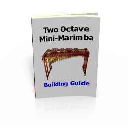building guide for making the P2 marimba includes comprehensive instructions and blueprints